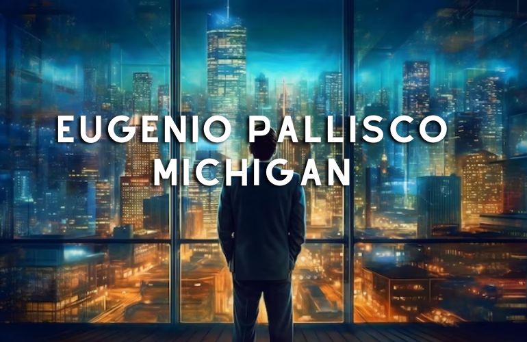 Eugenio Pallisco Michigan